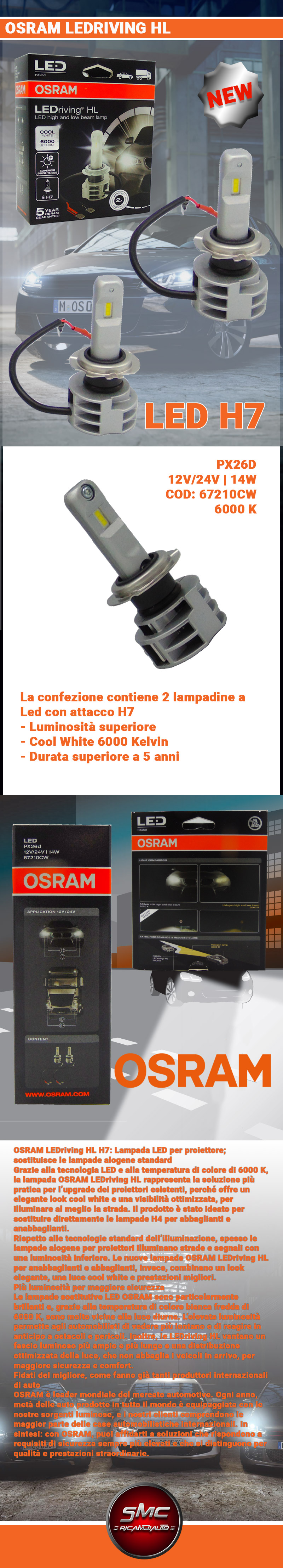 Lampadine Osram H7 Led LEDriving XTR 6000 K - Ricambi auto SMC